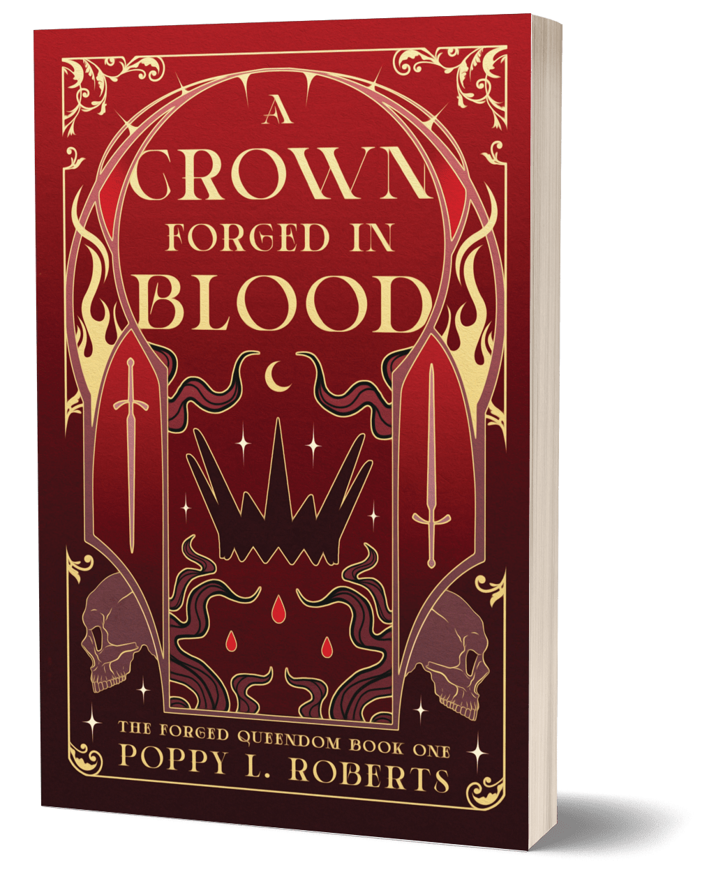 A Crown Forged in Blood- Signed Paperback
